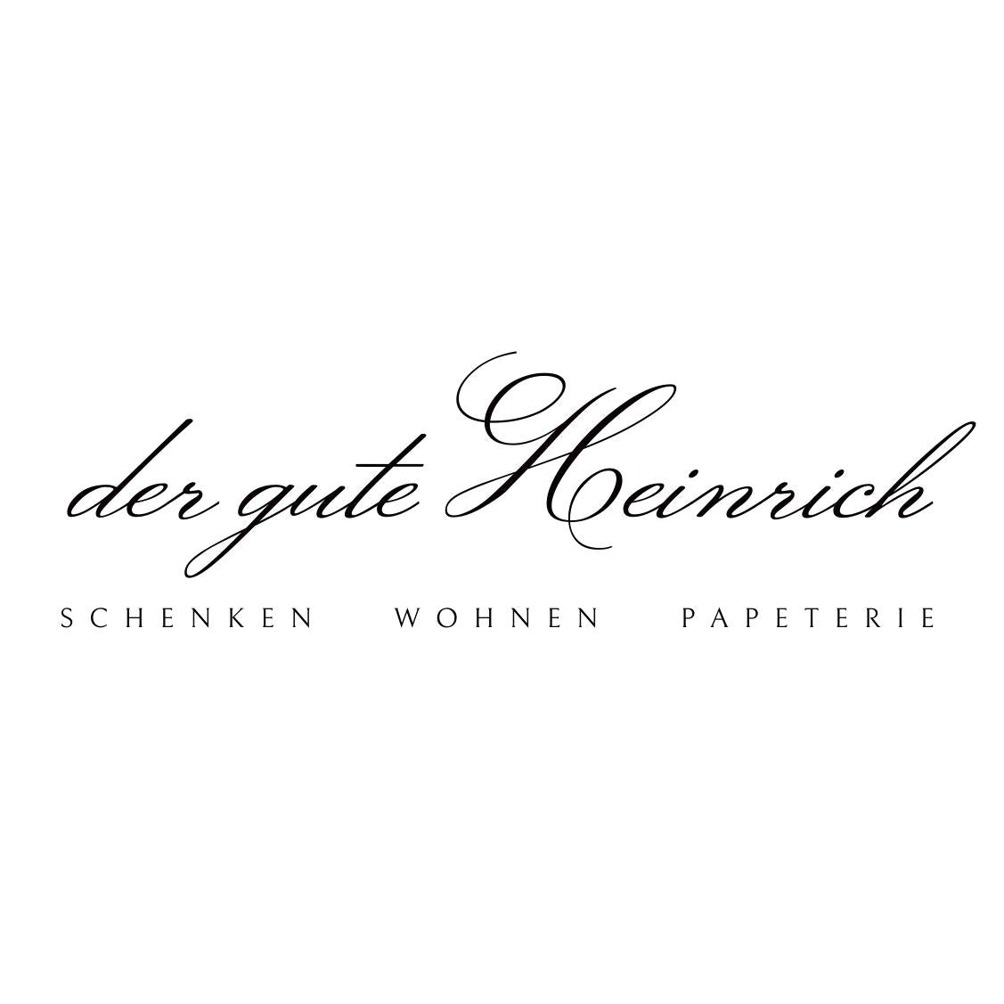 der gute Heinrich - Schenken mit Stil